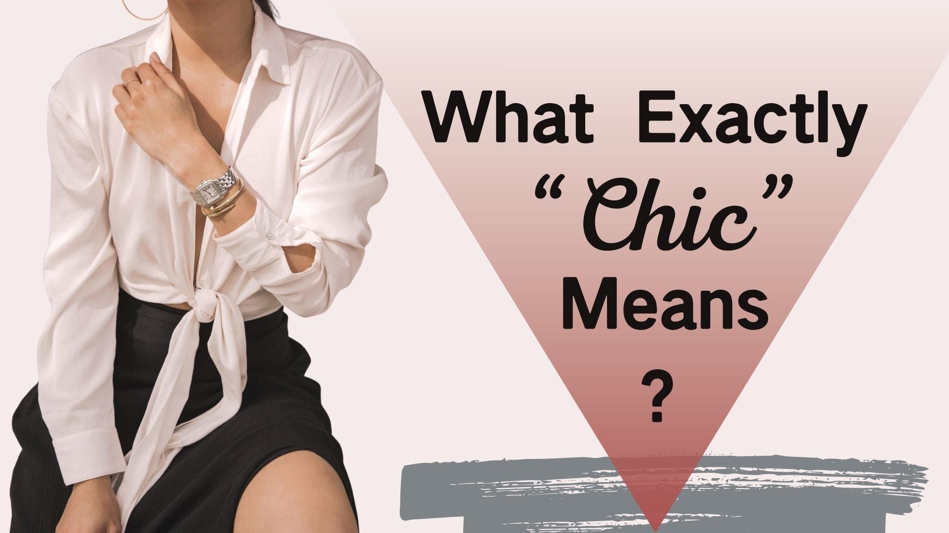 What Exactly “Chic” Means?